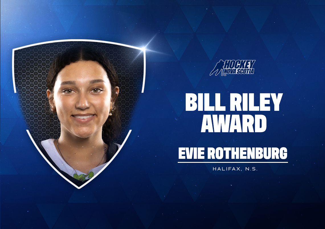 Billy Riley Digital ROTHENBURG WINS 2024 BILL RILEY AWARD | Hockey Nova Scotia
